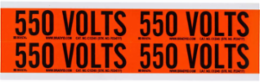 550 VOLTS Label, 1.125 Inch x 4.125 Inch, Repositionable Vinyl Cloth, Card of 4