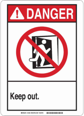 DANGER Keep Out. Sign, 14" H x 10" W x 0.1" D