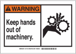 WARNING Keep Hands Out Of Machinery. Sign, 7" H x 10" W x 0.035" D, Aluminum