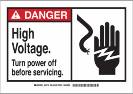 DANGER High Voltage. Turn Power Off Before Servicing. Sign, 10" H x 14" W x 0.035" D, Aluminum