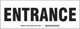 Entrance Sign, 3.5" H x 10" W x 0.035" D, Black on White