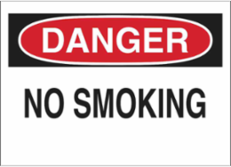 DANGER No Smoking Sign, 10" H x 14" W x 0.1" D, Fiberglass