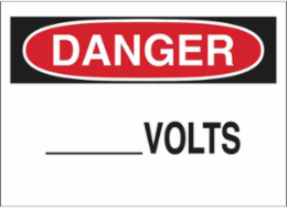 DANGER___ Volts Sign, 7" H x 10" W x 0.1" D, Fiberglass