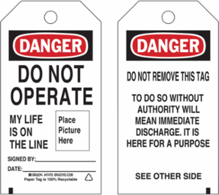 DO NOT OPERATE MY LIFE IS ON THE LINE Signed BY: DATE: