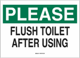 PLEASE Flush Toilet After Using Sign, 10" H x 14" W x 0.006" D, Polyester