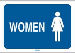 Women Sign, 7" H x 10" W x 0.035" D, Aluminum