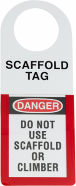 SCAFFOLD TAG Holder, DANGER DO NOT USE SCAFFOLD OR CLIMBER, 12" H x 4.5" W, Black/Red on White