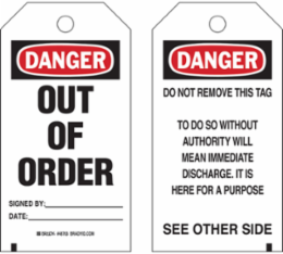 Tags: DANGER: OUT OF ORDER Signed BY: DATE: