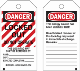 Tag: DANGER: LOCKED OUT DO NOT OPERATE…