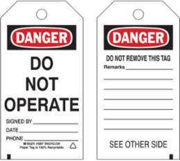 DO NOT OPERATE Signed BY: DATE:
