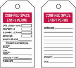 Confined Space Tags: CONFINED SPACE ENTRY PERMIT: DATE: TIME:, Text Only, (25) Nylon Fasteners
