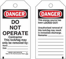 Lockout Tags: DANGER: DO NOT OPERATE Contractor, Outdoor Use