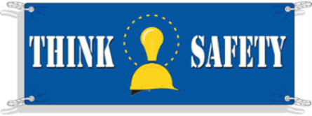 Think Safety Sign, 4' H x 10' W x 0.055" D, Polyethylene