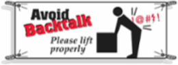 Avoid Backtalk Safety Banner, 4 ft H x 10 ft W x 0.055 in D, Polyethylene