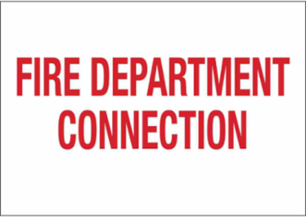 Fire Department Connection Sign, 10" H x 14" W x 0.035" D, Red on White, Aluminum