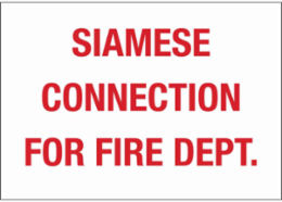 Siamese Connection For Fire Dept Sign, 10" H x 14" W x 0.035" D, Red on White, Aluminum