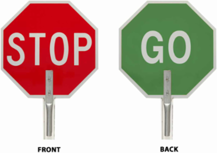 Traffic Control Paddle Stop Sign, 18" H x 18" W, Aluminum, White on Green, White on Red