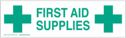 FIRST AID SUPPLIES Label, Green on White, 7" H x 24" W x 0.006" D