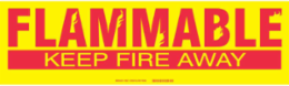 FLAMMABLE KEEP FIRE AWAY Label, Red on Yellow, 7" H x 24" W x 0.006" D