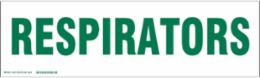 RESPIRATORS Label, Green on White, 7" H x 24" W x 0.006" D
