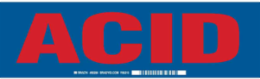 Red on Blue ACID Label, 3.5 Inch H x 12 Inch W, Abrasion-Resistant, Indoor/Outdoor Use