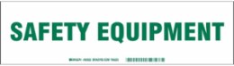 SAFETY EQUIPMENT Label, Green on White, 3.5" H x 12" W x 0.006" D