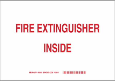 Fire Extinguisher Inside Sign, 7" H x 10" W x 0.006" D, Red on White, Polyester
