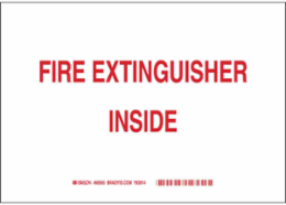 Fire Extinguisher Inside Sign, 7" H x 10" W x 0.006" D, Red on White, Polyester