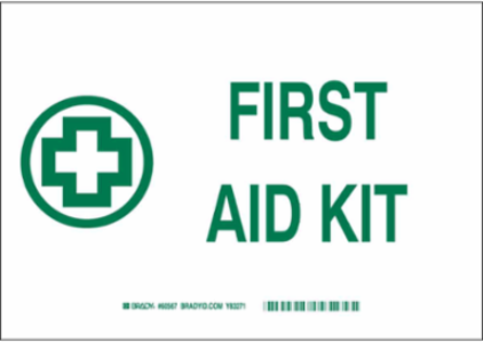 First Aid Kit Sign, 7" H x 10" W x 0.006" D, Polyester, Green on White