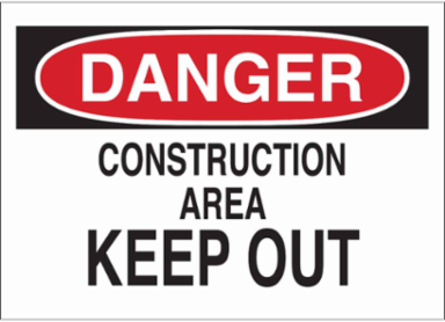 DANGER Construction Area Keep Out Sign, 10" H x 14" W x 0.006" D, Polyester