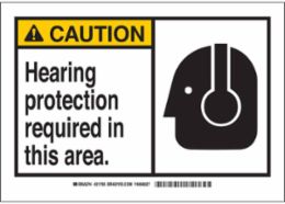 CAUTION Hearing Protection Required Sign, 7 Inch H x 10 Inch W, Fiberglass