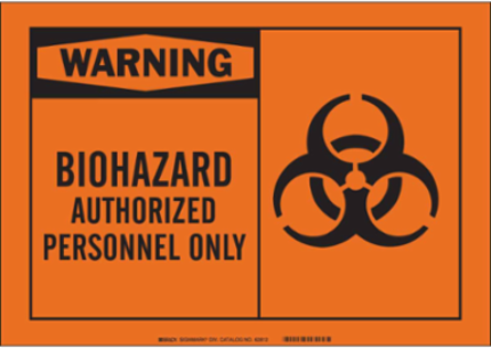 WARNING Biohazard Authorized Personnel Only Sign, 10" H x 14" W x 0.1" D, Fiberglass