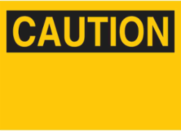 Blank Caution Sign 7 Inch H x 10 Inch W, Black on Yellow, Polycoated Tag