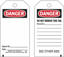 DANGER Tag, 5.75 Inch H x 3 Inch W, Heavy Duty Polyester, Write-On Surface