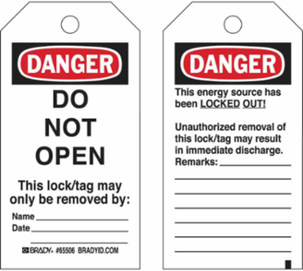Lockout Tags: DANGER: DO NOT OPEN This lock/tag may only be removed by: Name: Date:, 5.75" H x 3" W, Paper