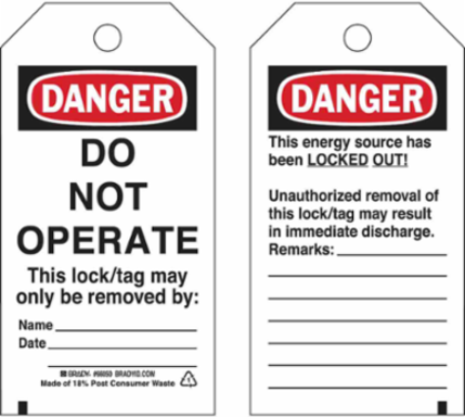 Lockout Tags: DANGER: DO NOT OPERATE. THIS LOCK/TAG MAY ONLY BE REMOVED BY: NAME_____. DATE_____.…, 5.75" H x 3" W, Black/Red on White