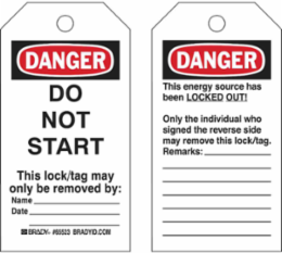 Lockout Tags: DANGER: DO NOT START This lock/tag may only be removed by:, Pack of 25 Tags