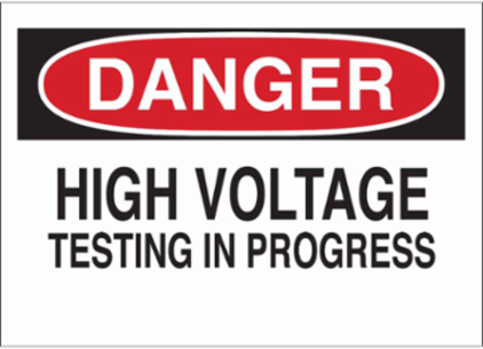 DANGER High Voltage Testing In Progress Sign, 10" H x 14" W x 0.1" D, Fiberglass