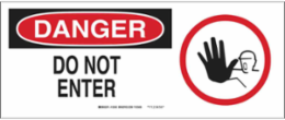 DANGER Do Not Enter Picto Sign, 7" H x 17" W x 0.1" D, Fiberglass