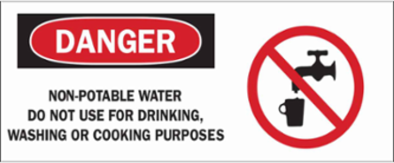 DANGER Non-Potable Water Do Not Use For Drinking, Washing Or Cooking Purposes Sign, 7" H x 17" W x 0.1" D, Fiberglass