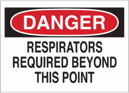 DANGER Respirators Required Beyond This Point Sign, 10" H x 14" W x 0.1" D, Fiberglass