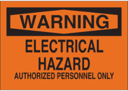WARNING Electrical Hazard Authorized Personnel Only Sign, 10" H x 14" W x 0.1" D, Fiberglass