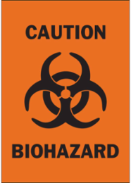 CAUTION Biohazard Sign 14 Inch x 10 Inch x 0.1 Inch, Fiberglass, Chemical-Resistant