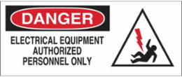 DANGER Electrical Equipment Authorized Personnel Only Sign, 7" H x 17" W x 0.1" D, Fiberglass