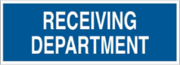 Receiving Department Sign, 10" H x 28" W x 0.1" D, Fiberglass