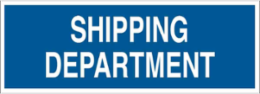 Shipping Department Sign, 10" H x 28" W x 0.1" D, Fiberglass