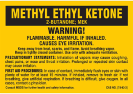 METHYL ETHYL KETONE WARNING! FLAMMABLE. HARMFUL IF INHALED. CAUSES EYE IRRITATION…, 2" H x 2" W, Black on Yellow, Pack of 25 Labels
