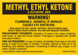 METHYL ETHYL KETONE WARNING! FLAMMABLE. HARMFUL IF INHALED. CAUSES EYE IRRITATION…, 2" H x 5" W, Black on Yellow, Pack of 25 Labels