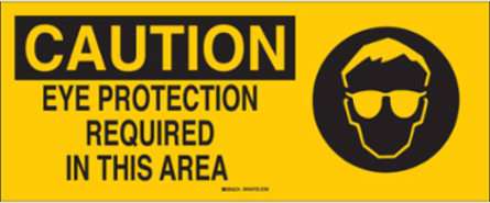 Caution Eye Protection Required Sign, 7 Inch x 17 Inch, Fiberglass, Outdoor Use