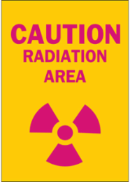 CAUTION Radiation Area Sign, 14" H x 10" W x 0.1" D, Fiberglass